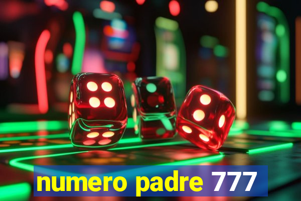 numero padre 777